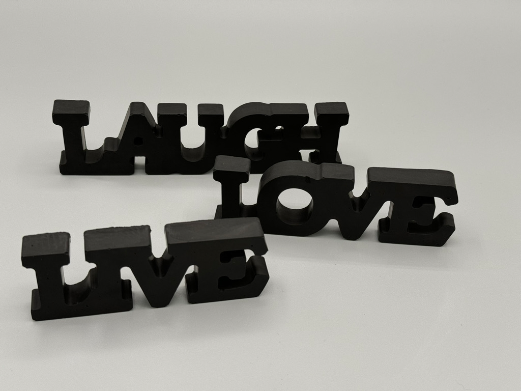 Live Love Laugh - Schriftzug